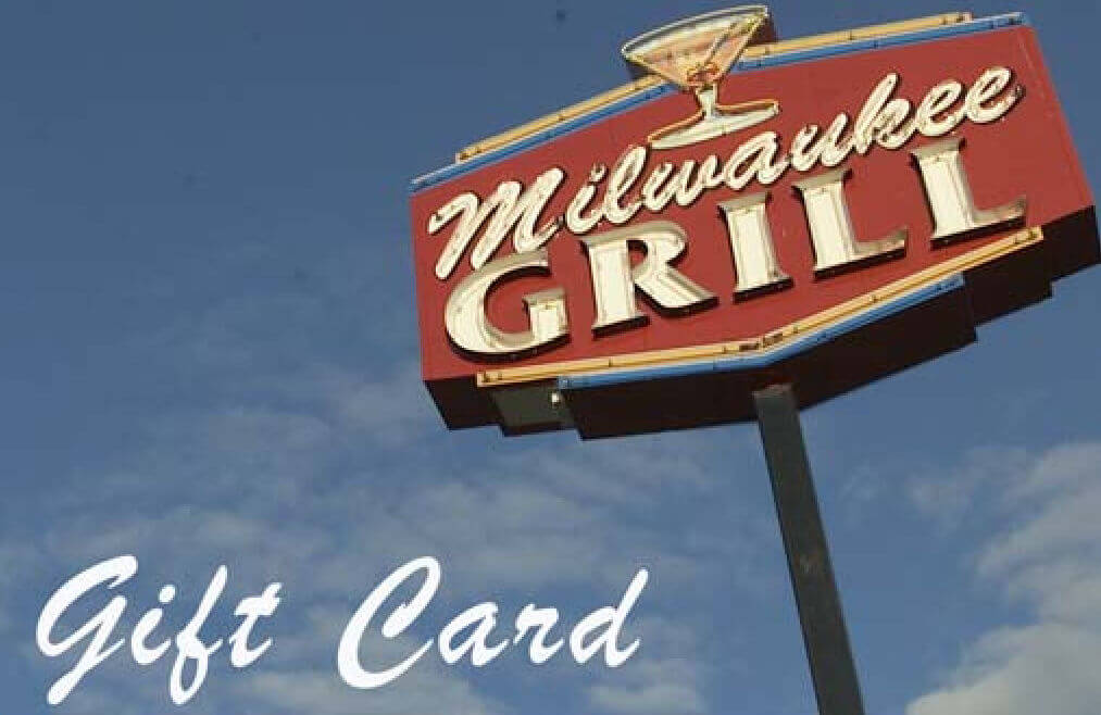 Milwaukee Grill Gift Card